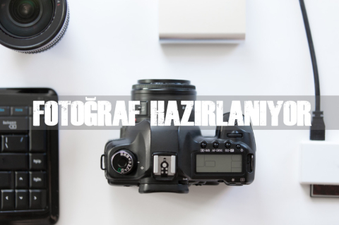 Fotoğraf Hazırlanıyor